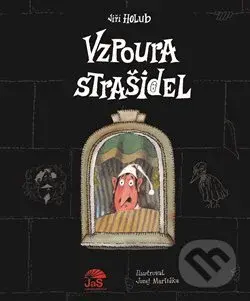 Vzpoura strašidel (Kristýna se (ne)v(z)dává!) - Jiří Holub