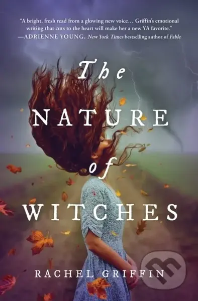 The Nature of Witches - Rachel Griffin - kniha z kategorie Sci-fi, fantasy a komiksy