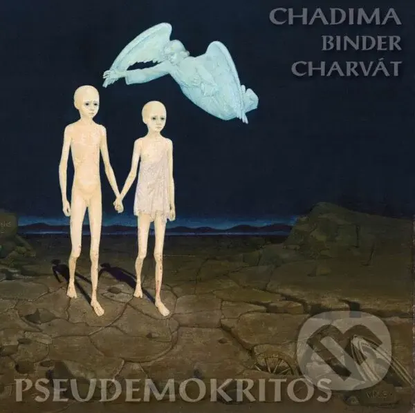 Mikoláš Chadima, Peter Binder, Alexej Charvát: Pseudemokritos LP,Mikoláš Chadima, Peter Binder, Alexej Charvát: Pseudemokritos LP