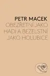 Obezřetní jako hadi a bezelstní jako holubice (Křesťanská odezva na násilí a válku z perspektivy „tvůrců pokoje“) - kniha z kategorie Filozofie