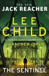 The Sentinel - Lee Child, Andrew Child - kniha z kategorie Thrillery