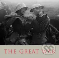 The Great War (A Photographic Narrative) - The Imperial War Museum - kniha z kategorie Naučné knihy