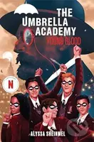 Young Blood (An Umbrella Academy YA Novel) - Alyssa Sheinmel - kniha z kategorie Sci-fi, fantasy a komiksy