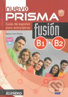 Nuevo Prisma Fusión B1/B2 Libro del Alumno + CD - Equipo Nuevo Prisma - kniha z kategorie Jazykové učebnice a slovníky