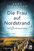 Die Frau auf Nordstrand - Anna Johannsen - kniha z kategorie Detektivky