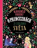 Nejkrásnější pohádky o princeznách z celého světa - Stefania Leonardi Hartley - kniha z kategorie Pohádky