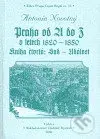 Praha od A do Z v letech 1820-1850. Kniha čtvrtá: Sad - Událost - kniha z kategorie Učebnice a slovníky