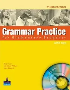 Grammar Practice for Elementary Students with key - Elaine Walker, Steve Elsworth,Grammar Practice for Elementary Students with key - Elaine Walker, S