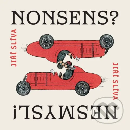 Nonsens? Nesmysl! - Jiří Slíva