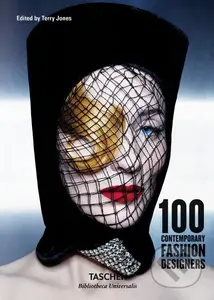 100 Contemporary Fashion Designers - Terry Jones - kniha z kategorie Móda