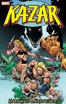 Ka-Zar - Mark Waid, Andy Kubert - kniha z kategorie Sci-fi, fantasy a komiksy