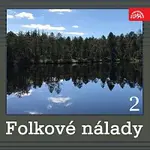 Různí interpreti – Folkové nálady 2