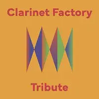 Dunaj, Zrní, Tata Bojs – Clarinet Factory Tribute
