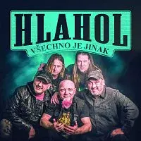Hlahol – Všechno je jinak