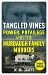 Tangled Vines - John Glatt