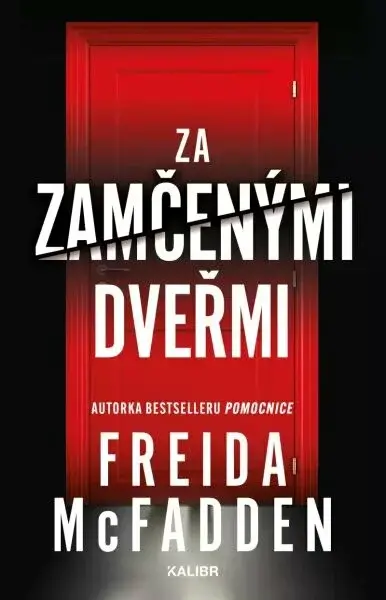 Za zamčenými dveřmi (poškozená) - Freida McFadden