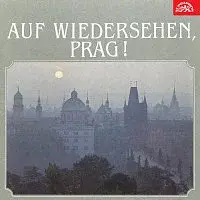Rudolf Pellar – Auf Wiedersehen, Prag!