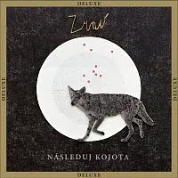 Zrní – Následuj kojota (Deluxe)