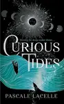 Curious Tides - Pascale Lacelle