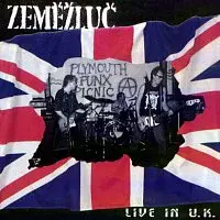 Zeměžluč – Live in U.K.