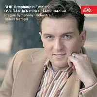 Symfonický orchestr hl. m. Prahy (FOK), Tomáš Netopil – Suk: Symfonie E dur - Dvořák: V přírodě, Karneval