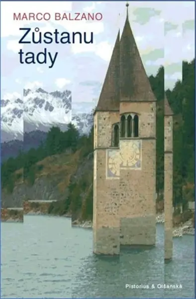 Zůstanu tady - Marco Balzano