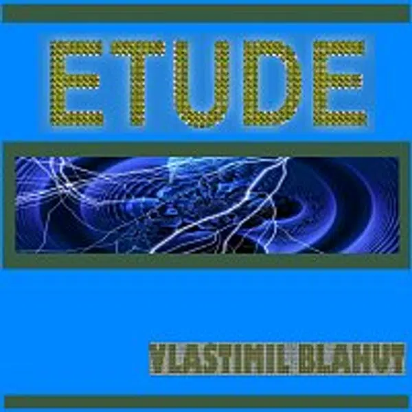 Vlastimil Blahut – Etude