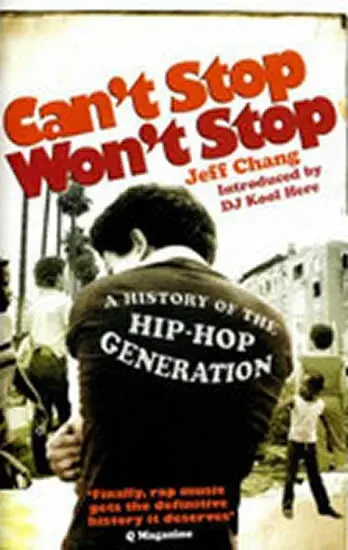 Can't Stop Won't Stop - Chang Jeff
