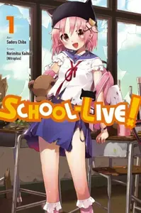 School-Live!, Vol. 1 - Norimitsu Kaihou