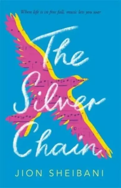 The Silver Chain - Jion Sheibani