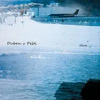 Duben v Pešti – Nina CD