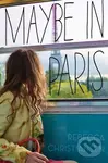 Maybe in Paris - Rebecca Christiansen