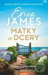 Matky a dcery - Erica James