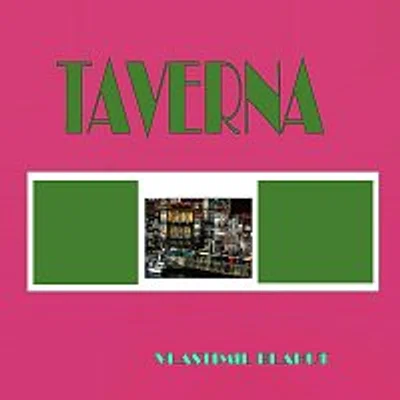 Vlastimil Blahut – Taverna