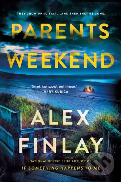 Parents Weekend (A Novel) - Alex Finlay