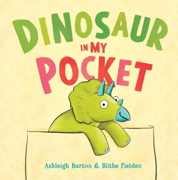 Dinosaur in My Pocket - Ashleigh Barton