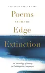 Poems from the Edge of Extinction - Chris McCabe
