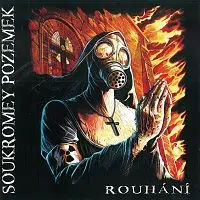 Soukromey pozemek – Rouhání