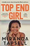 Top End Girl - Miranda Tapsell - kniha z kategorie Životopisy, reportáže a myšlenky