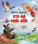 Mravček Zvedavko: Kto má tisíc očí? - Rasa Dmuchovskiené