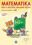 Matematika pro 1 ročník základní školy 1.díl - Miroslava Pišlova Čížková - kniha z kategorie 1. stupeň