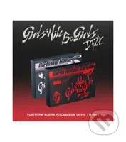 Itzy: Girls Will Be Girls / Poca Digital w. MAKESTAR POB edition