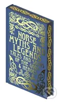 Norse Myths and Legends (Tales and Sagas of the Gods and Heroes) - kniha z kategorie Mýty, pověsti a legendy