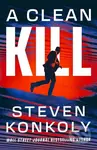 A Clean Kill - Steven Konkoly - kniha z kategorie Detektivky, thrillery a horory