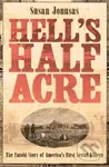 Hell's Half Acre - Susan Jonusas - kniha z kategorie Historie