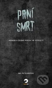 Paní Smrt (Horor v české poezii 19. století) - Různí - kniha z kategorie Poezie