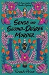 Sense and Second-Degree Murder - Tirzah Price - kniha z kategorie Pro děti
