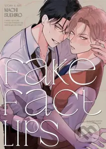 Fake Fact Lips - Machi Suehiro - kniha z kategorie Komiksy
