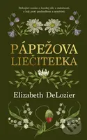 Pápežova liečiteľka - Elizabeth DeLozier - kniha z kategorie Společenská beletrie