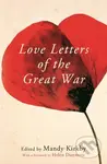 Love Letters of the Great War - Mandy Kirkby - kniha z kategorie Historie